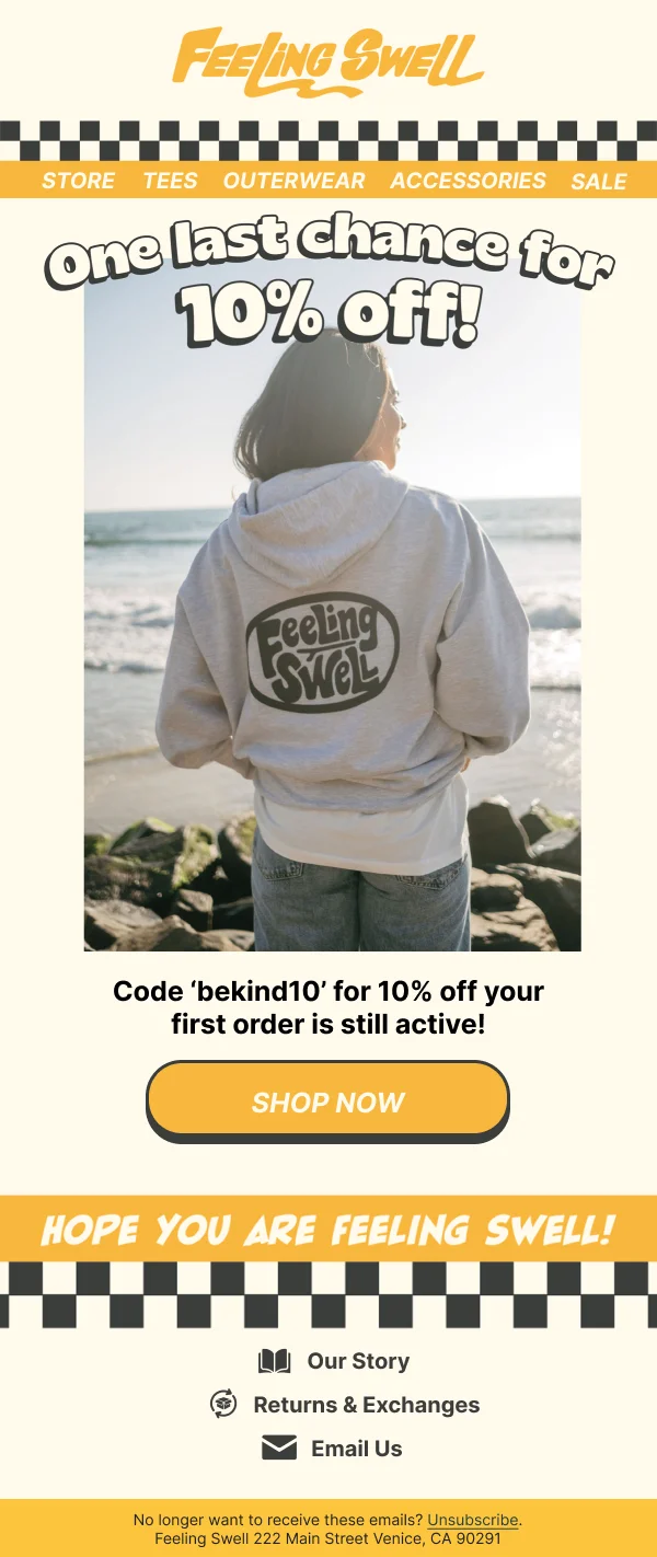 Last Chance 10% Off Feeling Swell — Discounts & Coupons email design preview